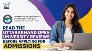 Uttarakhand Open University Reviews